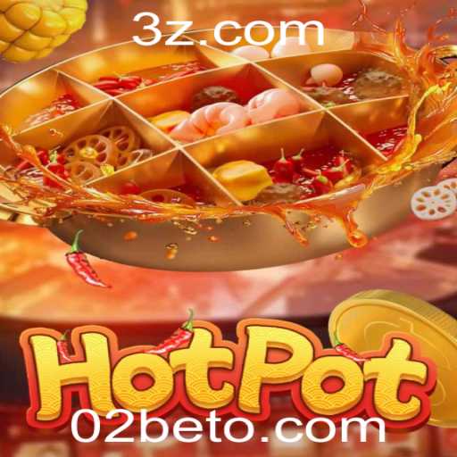 Descobrindo o Mundo do Jogo Hotpot e a Conexão com 02bet